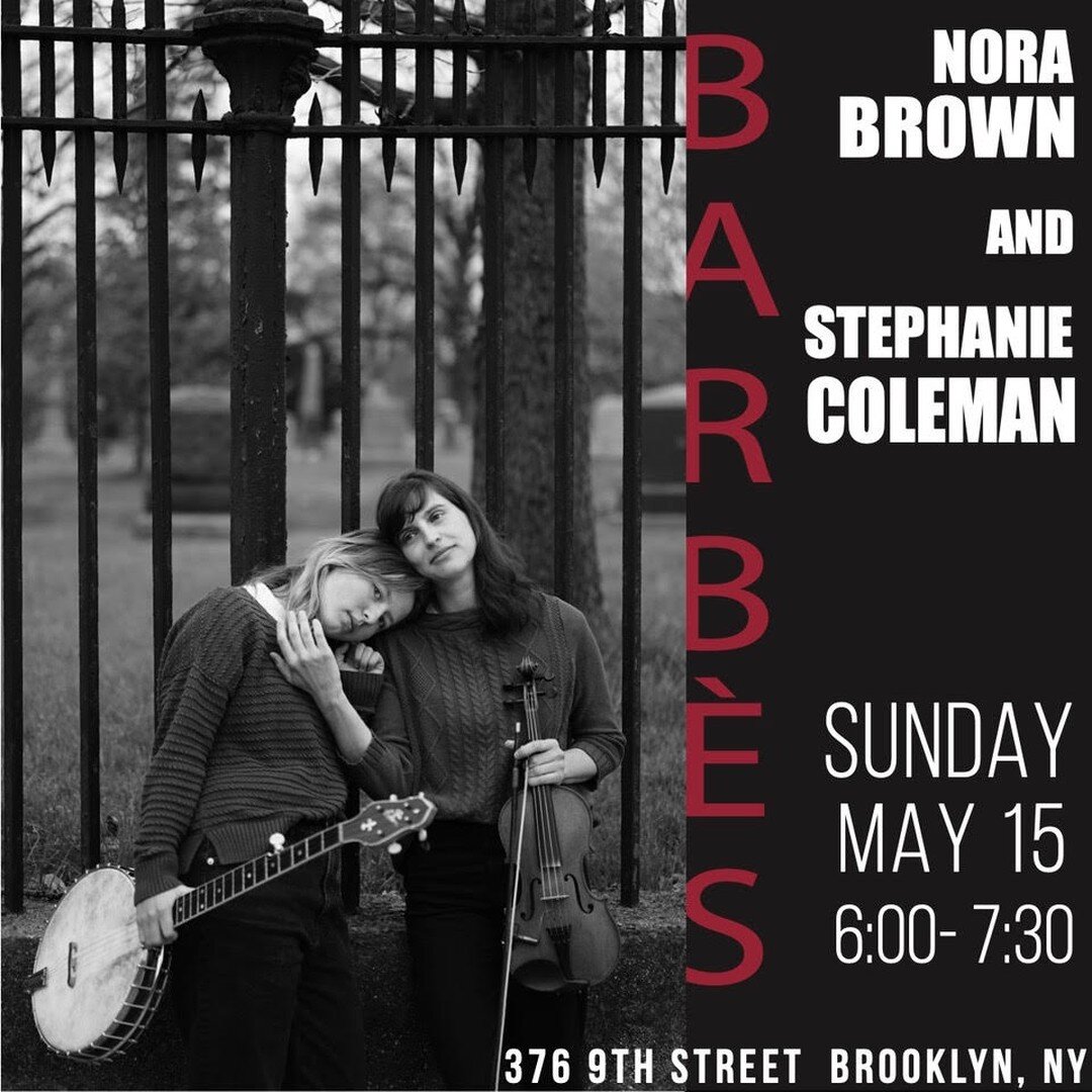 Getting jazzed to play not jazz music (old time tunes and songs, of course) with my favorite @little.nb this Sunday (May 15th) at @barbesbrooklyn at 6pm ET. Come on out, @NYC! Link in bio for streaming info, @NotNYC.