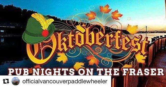 Join @officialvancouverpaddlewheeler tonight and next Friday for their Oktoberfest Riverboat Tour and #trachtup with our original German Lederhosen and Dirndls. Prost 🍻 #Repost @officialvancouverpaddlewheeler with @get_repost
・・・
OCT 12 &amp; OCT 19