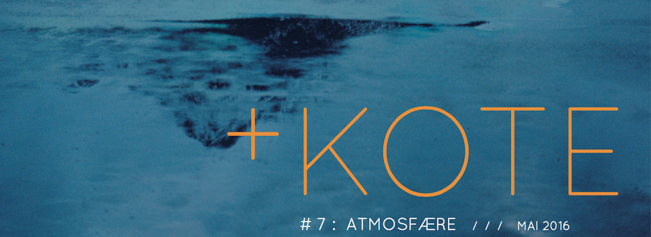 KOTE #7 – Atmosfære