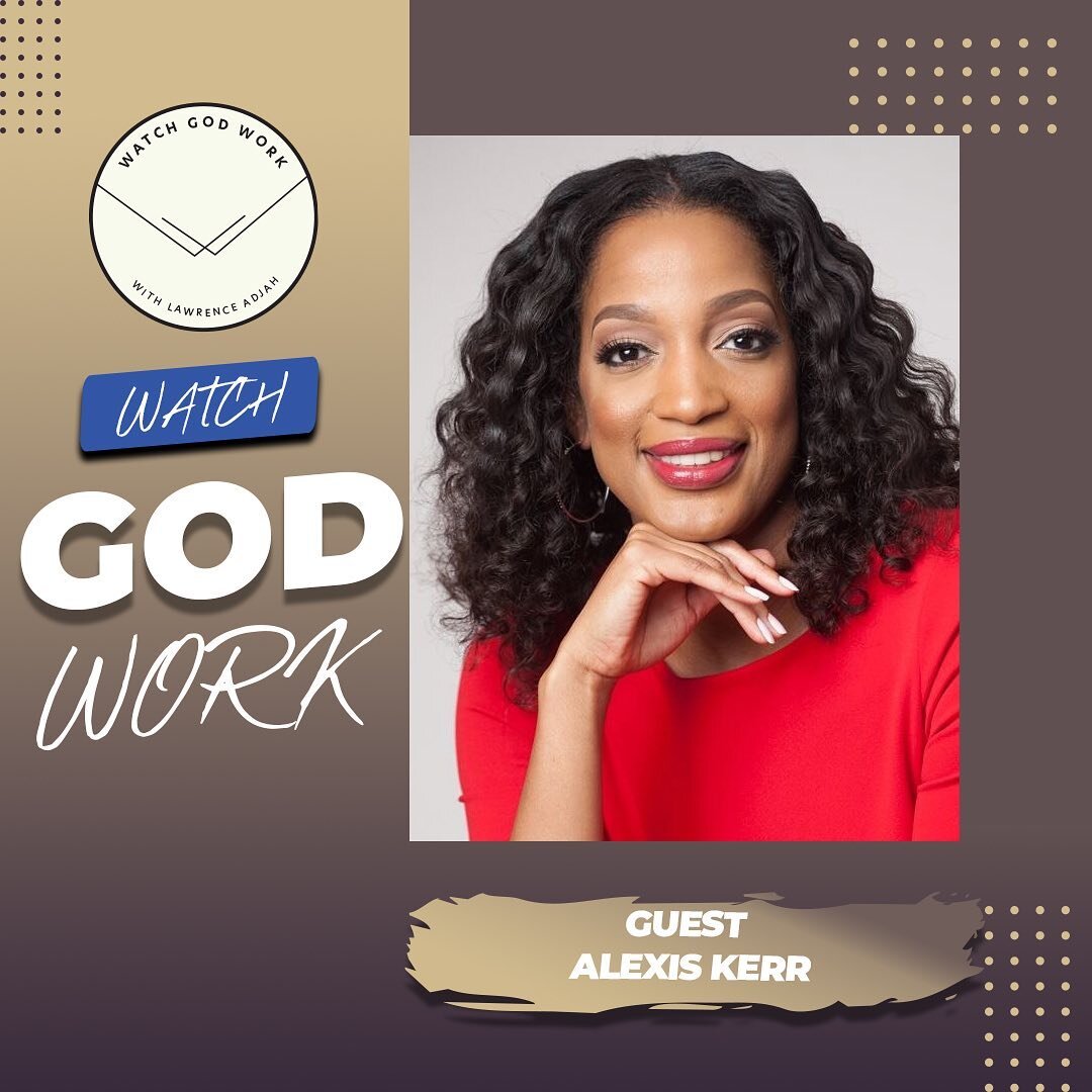 📣👊🏿 In our latest episode of @WatchGodWorktv with Lawrence Adjah (@adjah_l),&nbsp;we welcome my sister, Alexis Kerr (@iamalexiskerr).  Alexis Kerr is the Vice President of the @Hallmark Mahogany Brand (@hallmarkmahogany) a greeting card line that 