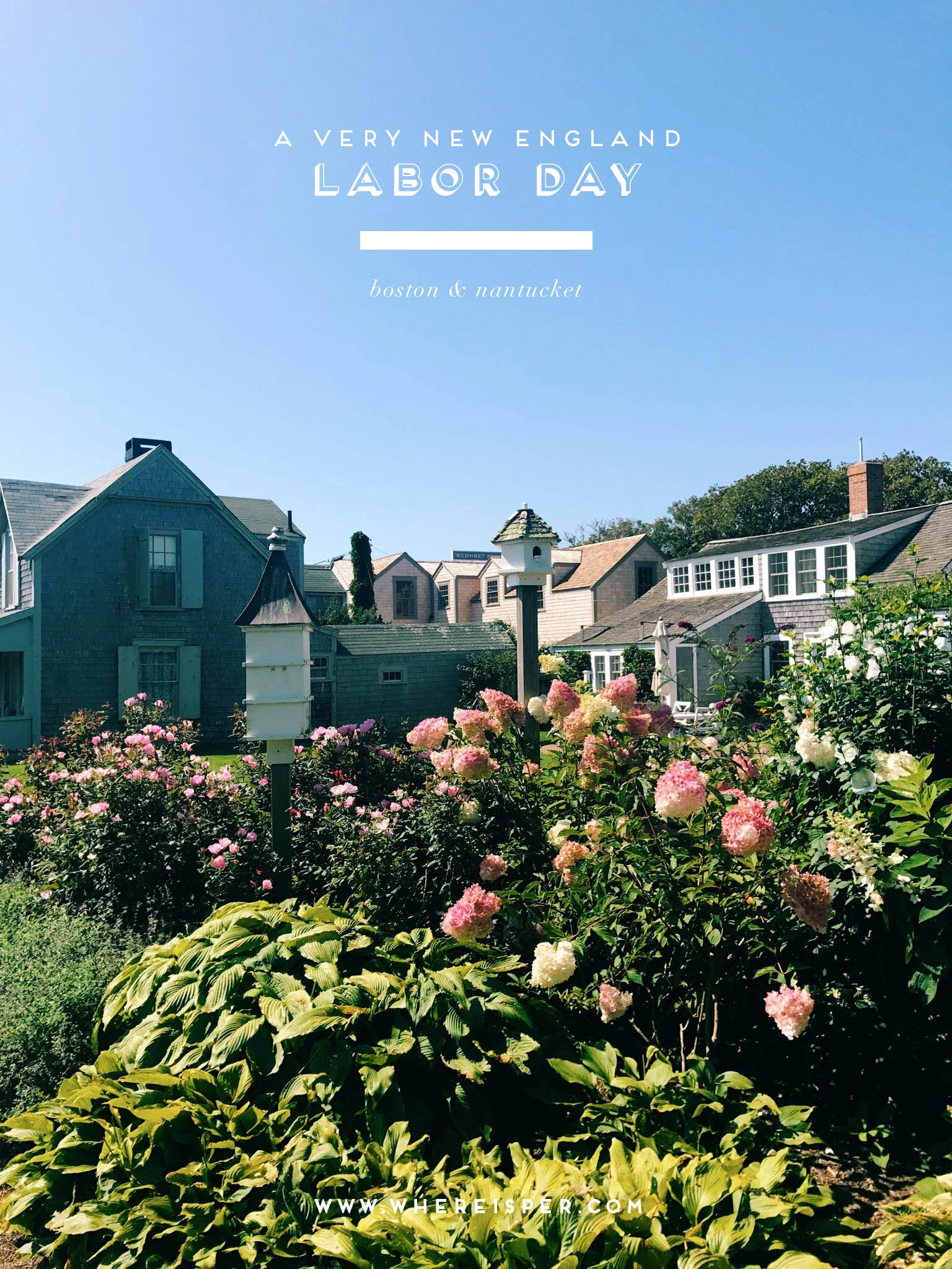 A Very New England Labor Day Weekend