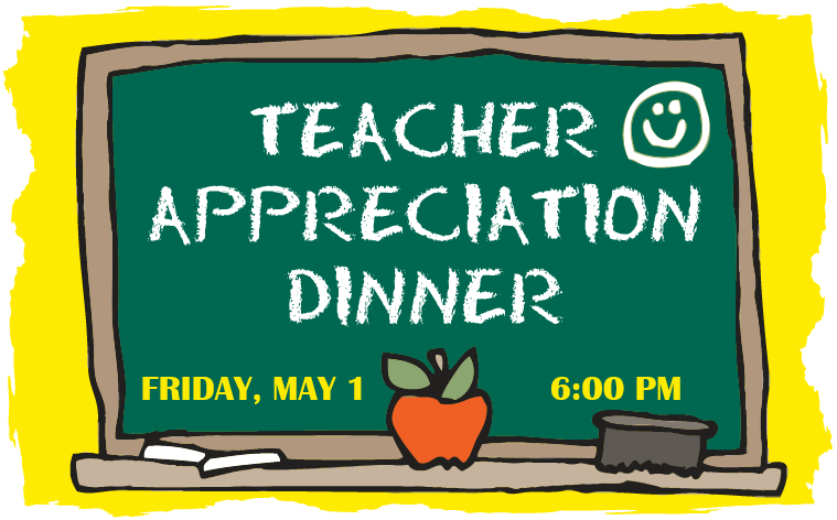 Teacher Appreciation Dinner &amp; Family Service