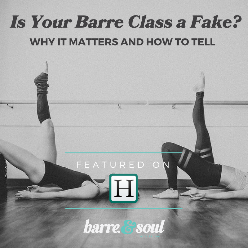 Huffpo Is Your Barre Class a Fake- Why it Matters + How to Tell.png