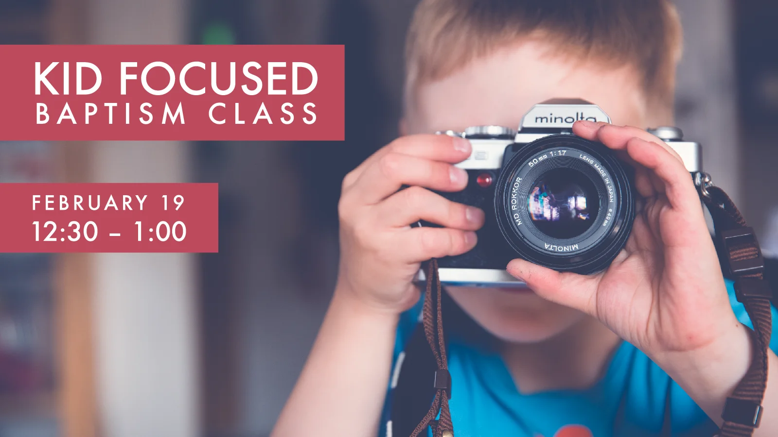Kid Focused Baptism Class