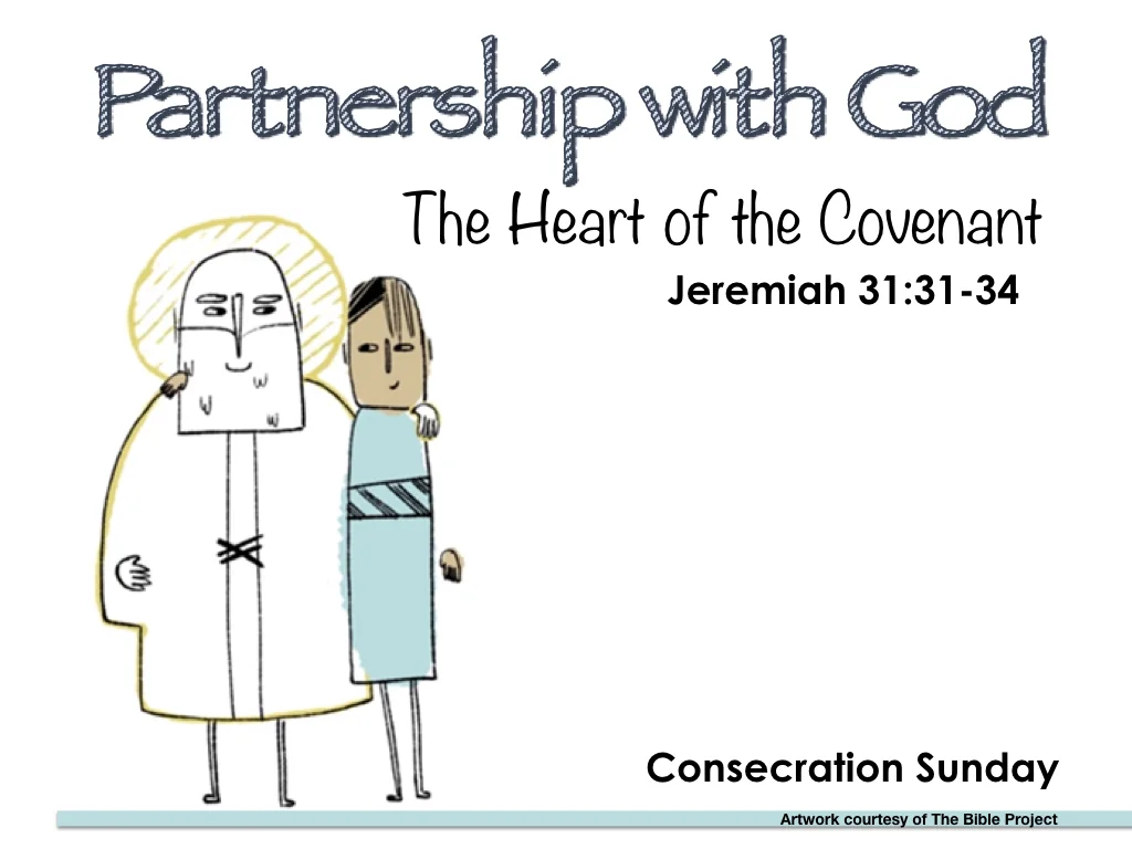 Partnership with God:  The Heart of the Covenant