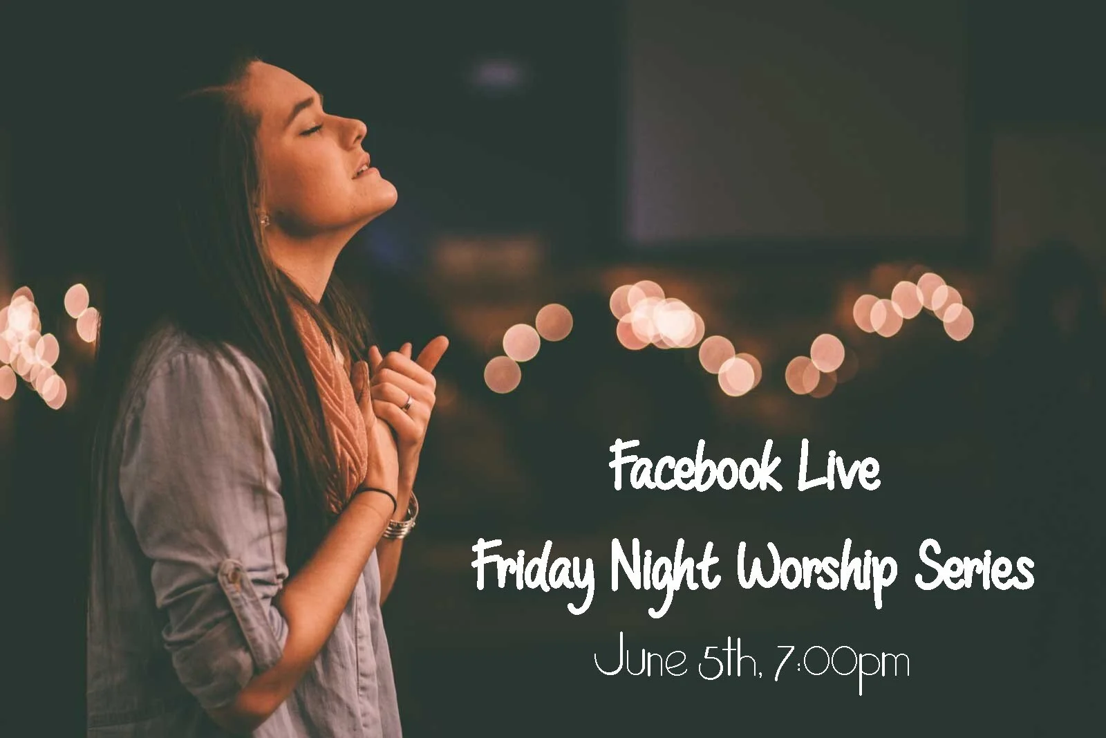 Facebook Live Friday Night Worship Series