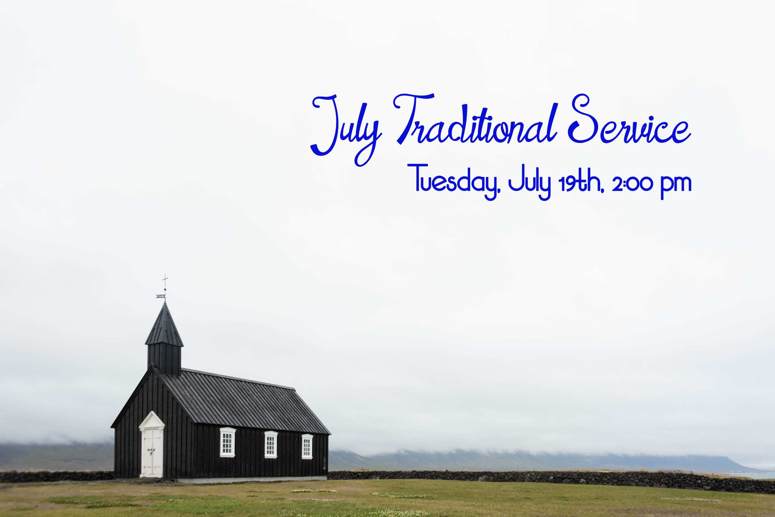 July Traditional Service