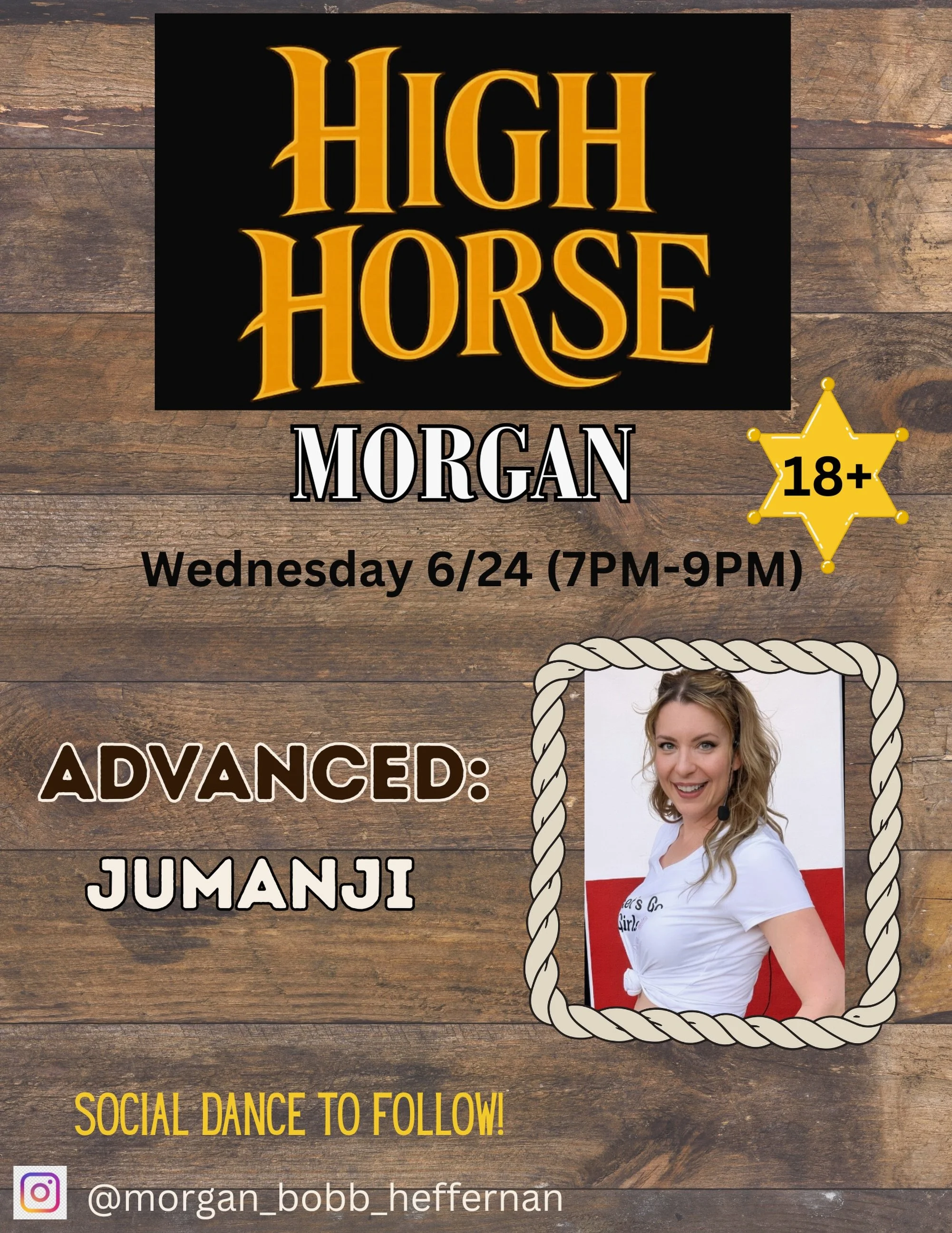 Tonight at High Horse: Morgan is teaching Jumanji! Not quite an advance line dancer yet? This class is great for intermediate levels and up.

As always, there will be cold drinks flowing and a social dance following lessons. 💃🍻