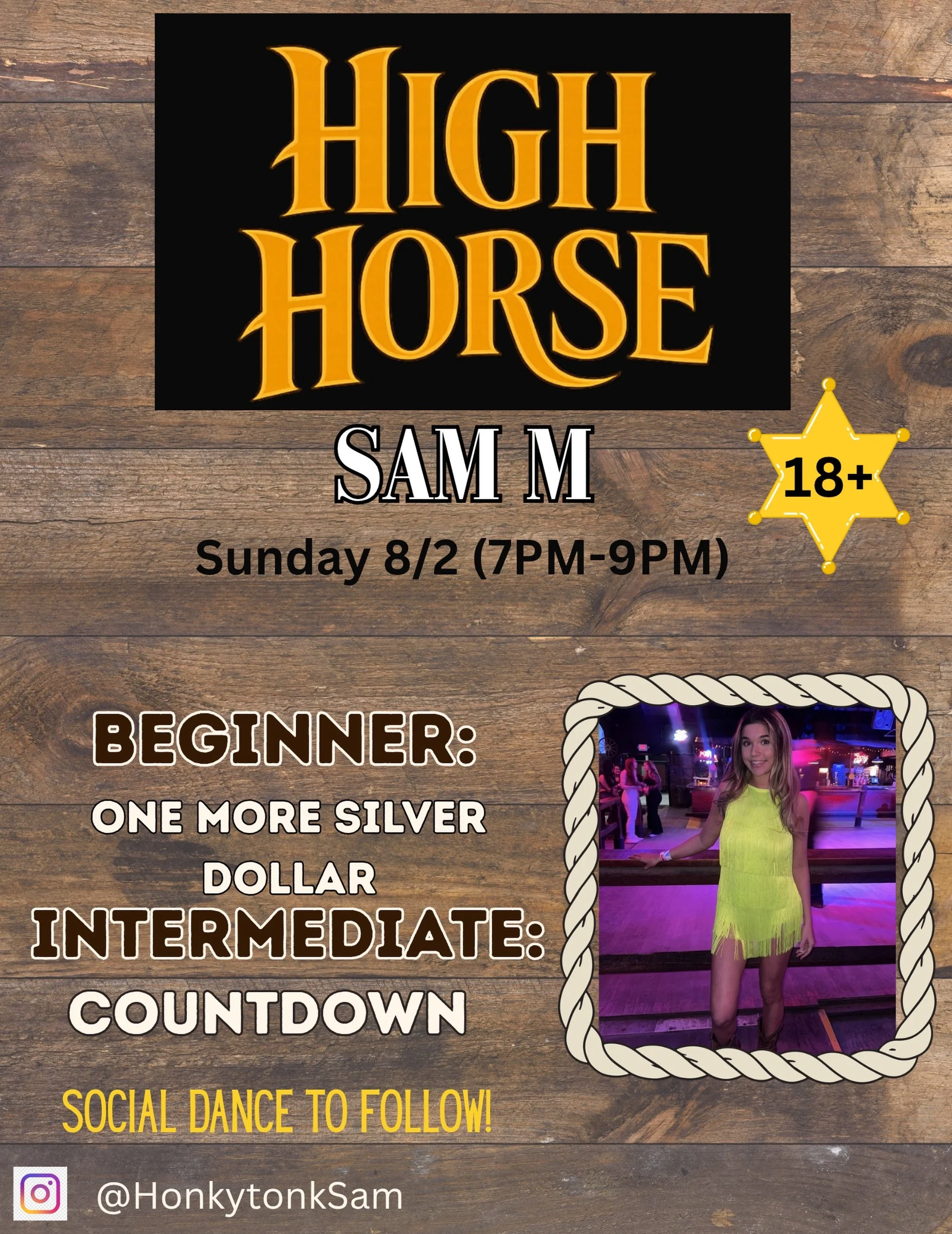 Sunday night line dance lessons with Sam M. are the best way to end a great weekend! Come out for beginner and intermediate lessons then stick around for the social dance afterwards.