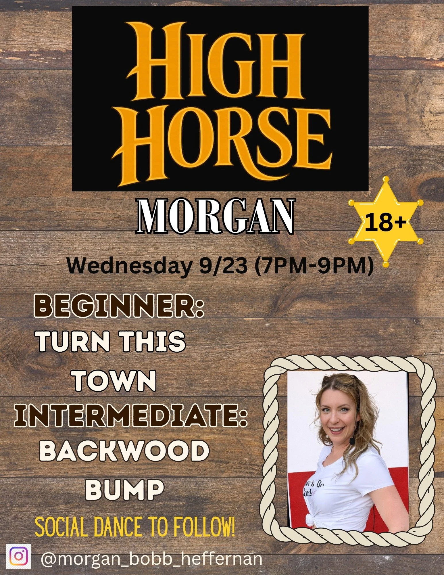 Get ready to boot, scoot, and boogie! High Horse is back for another incredible week starting with beginner and intermediate line dances from Morgan tomorrow night.