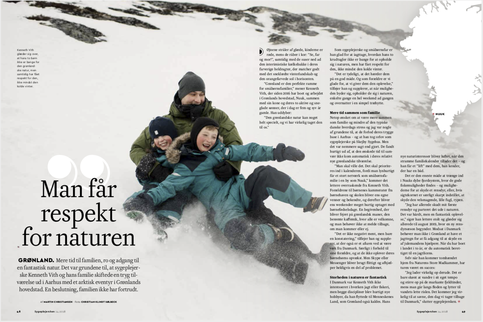 Sygeplejerske Kenneth Vith, Dronning Ingrids Hospital, Nuuk, for Fagbladet Sygeplejersken.