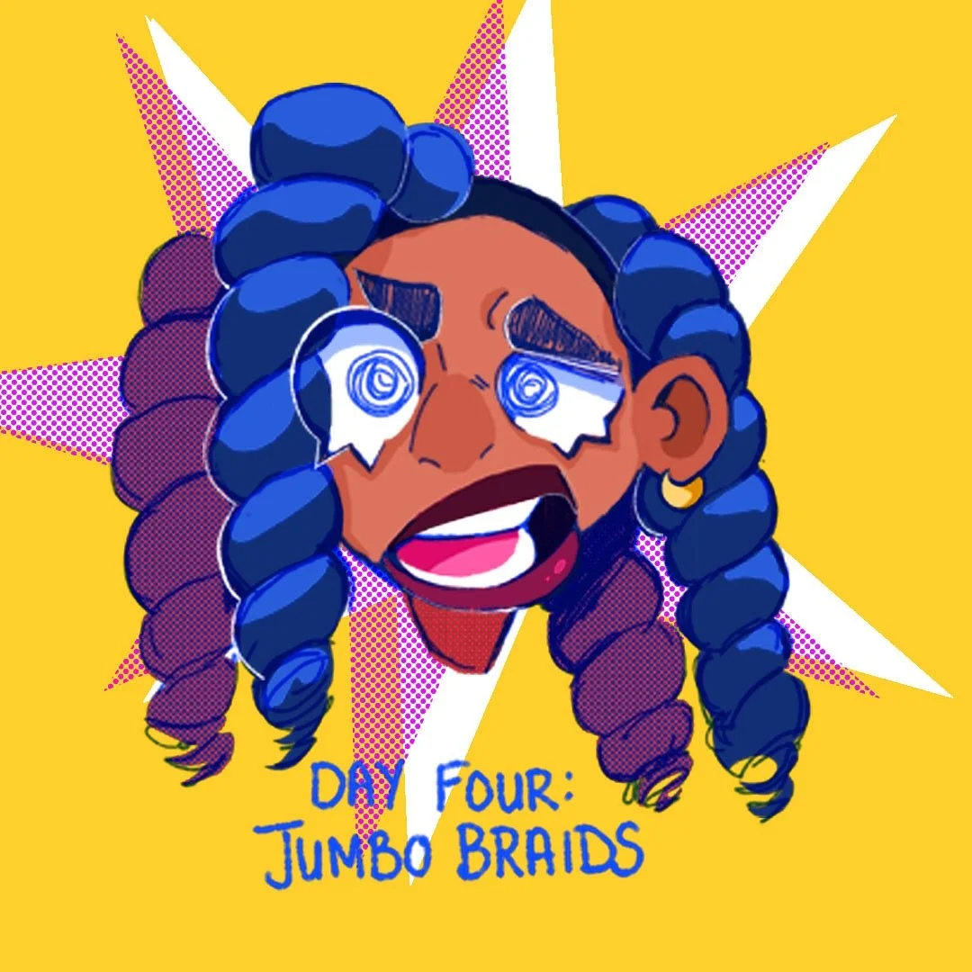 DAY 4: Jumbo Braids (kinda)
This one is new, that I&rsquo;ll hopefully be getting for my bday hair!

@art.of.seefah 
#art #illustration #digitalart #characterdesign #hair #blackgirlhair #blackgirlhairstyles #artoftheday #drawdaily #dailydraw #artisto