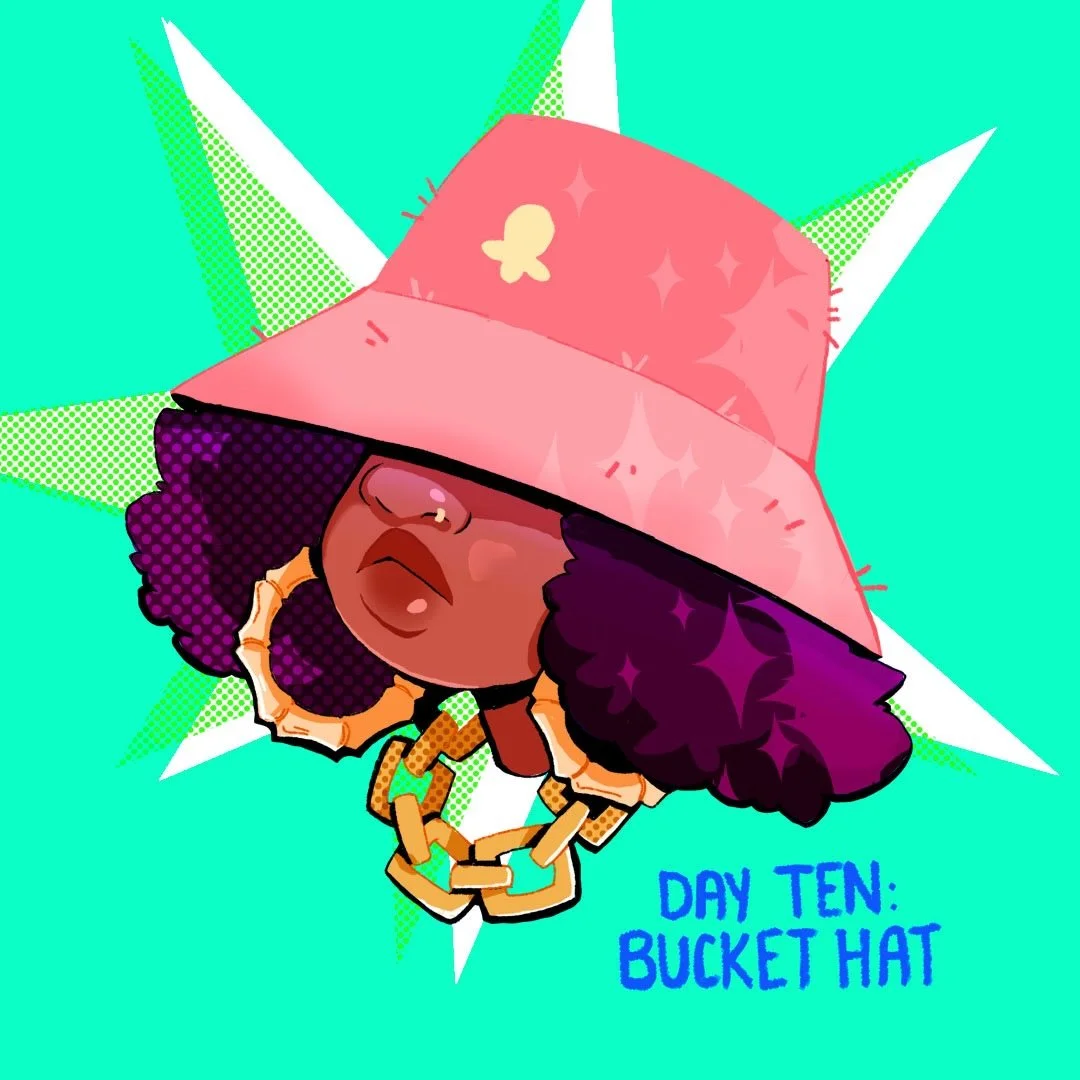 DAY 10: BUCKET HAT 
Hey sometimes the top of the kitchen ain&rsquo;t hittin the way it should, and you need to make it happen with some headgear.

Yall I&rsquo;m tellin you I made a whole recording of me coloring this piece, only to find out OBS wasn