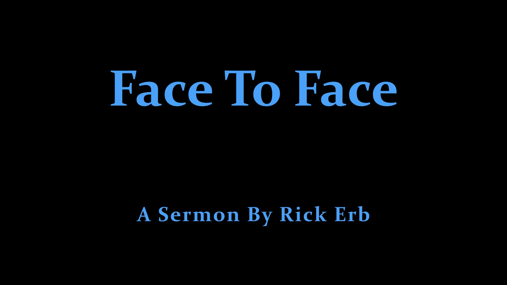 Face To Face - Rick Erb.jpeg