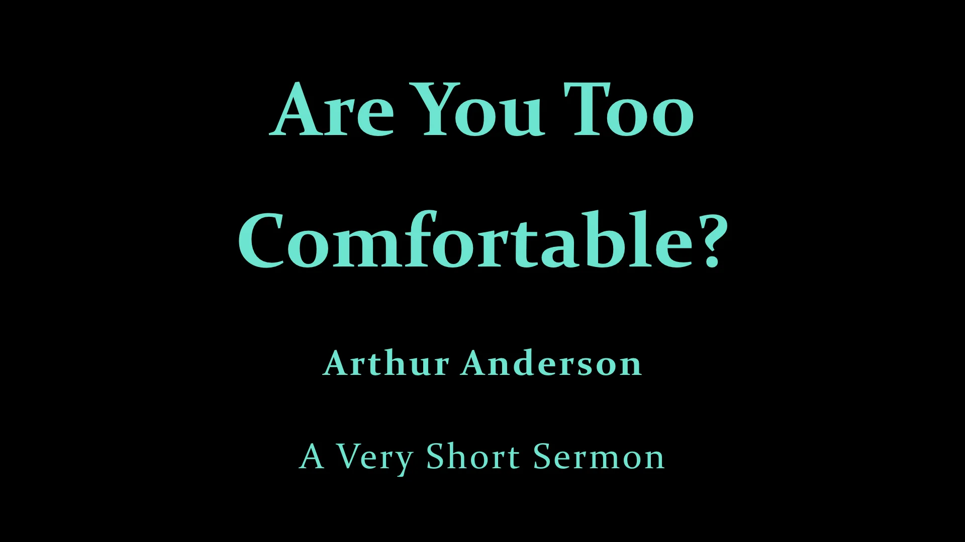 Arthur Anderson Invitation - Are You Too Comfortable?.jpeg
