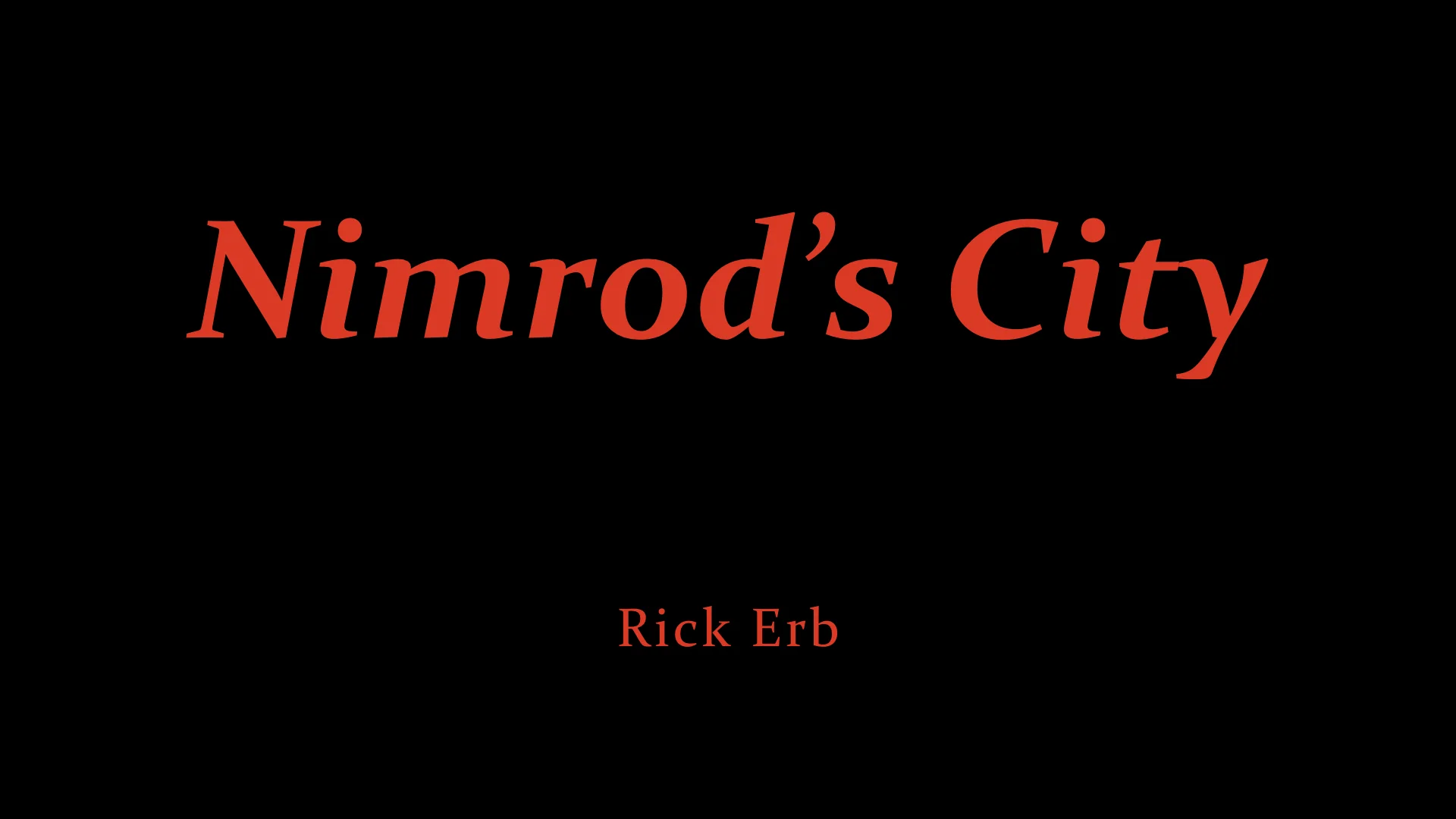 Rick Erb - Nimrod's City.jpeg