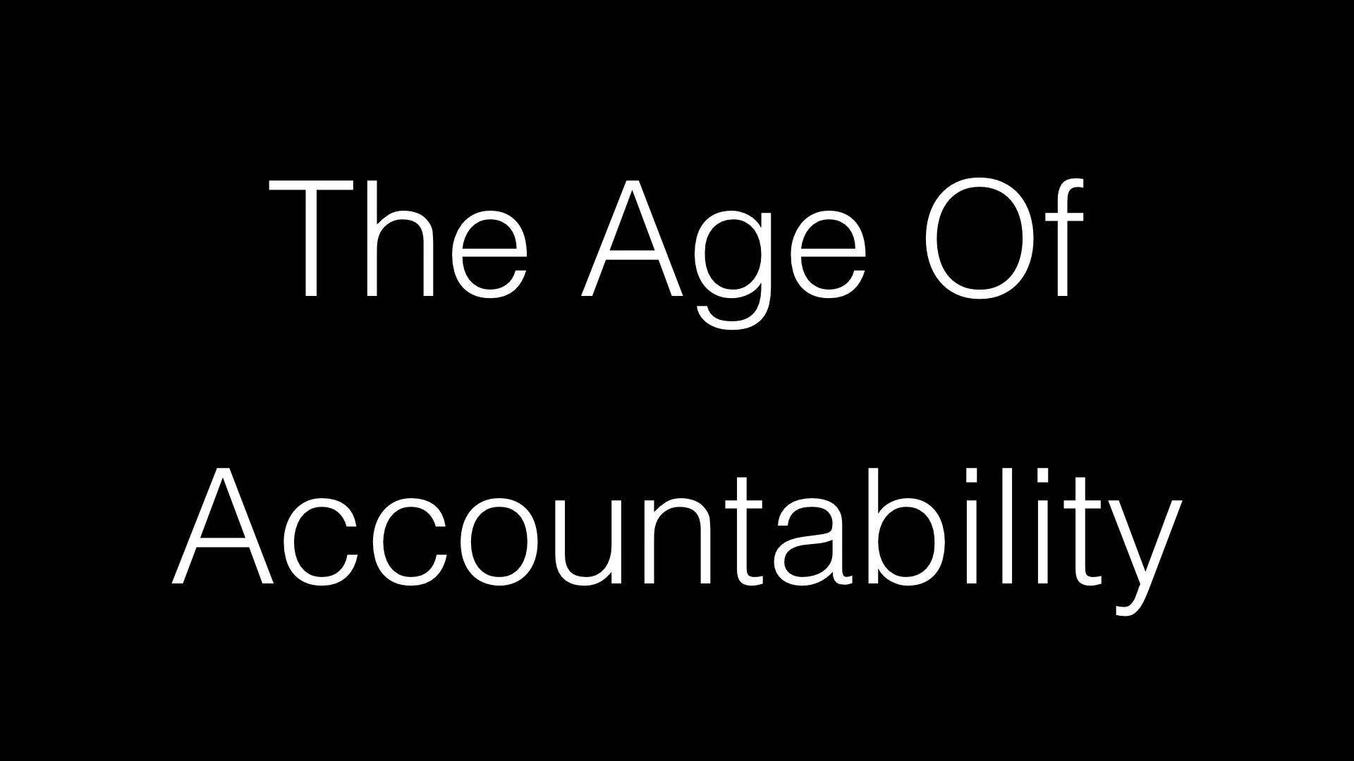 Age Of Accountability WIDE.001.jpeg