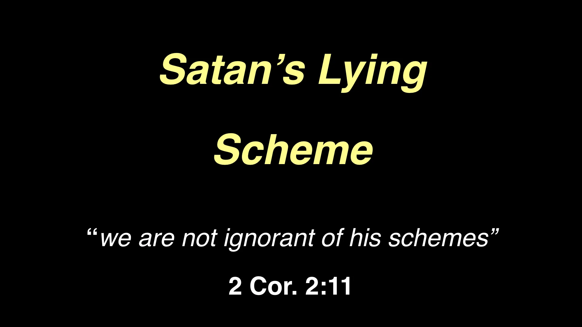Satan's Lying Scheme WIDE.003.jpeg