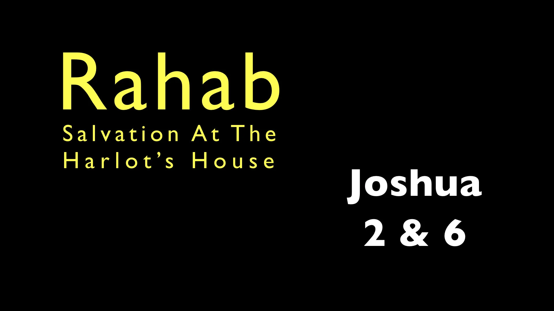 Rahab - Salvation at the Harlot's House WIDE.001.jpeg