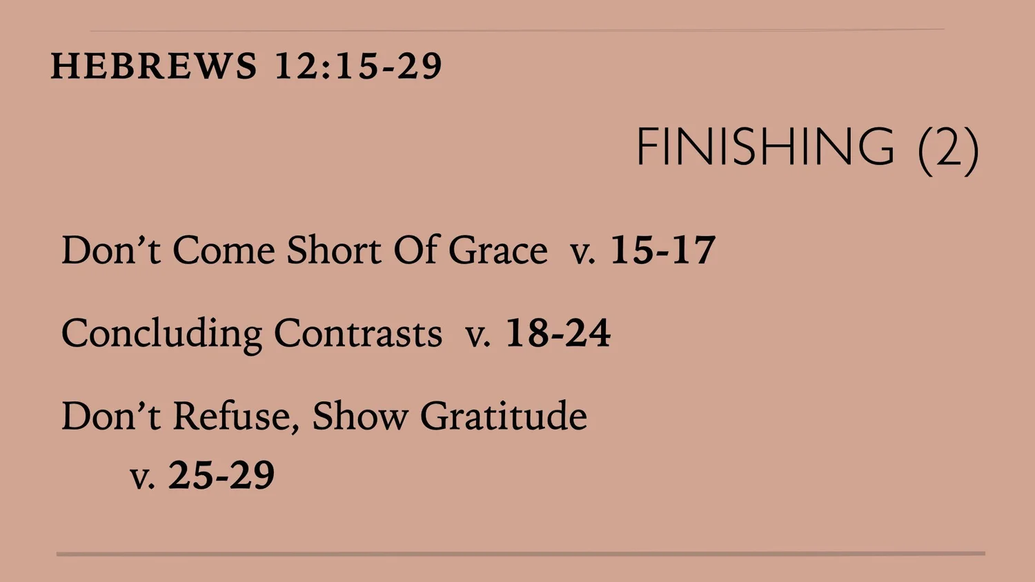 Hebrews (23) Ch. 12 Finishing (2)