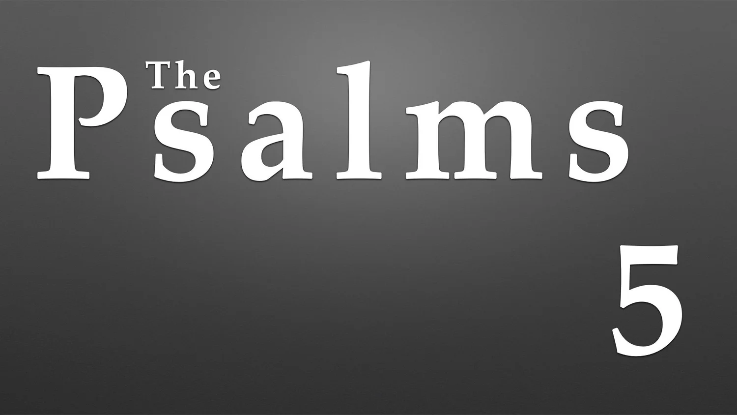 Psalm 5