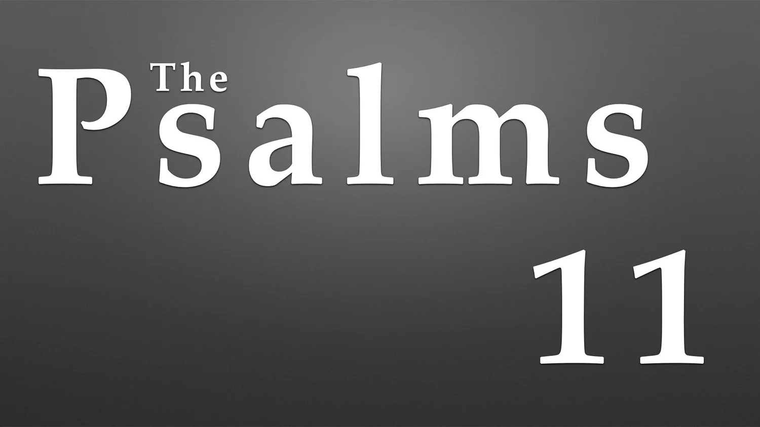 Psalm 11