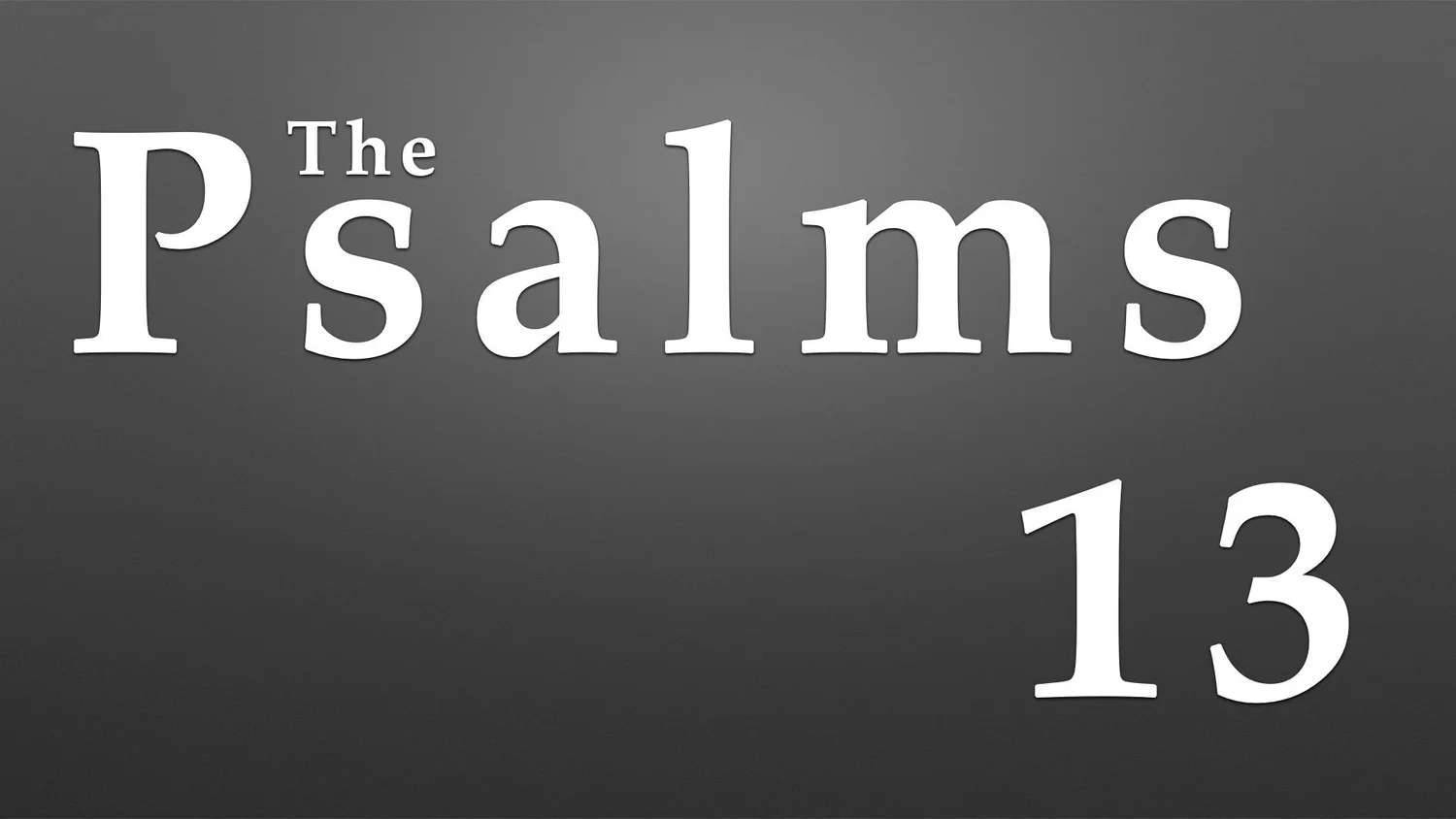 Psalm 13
