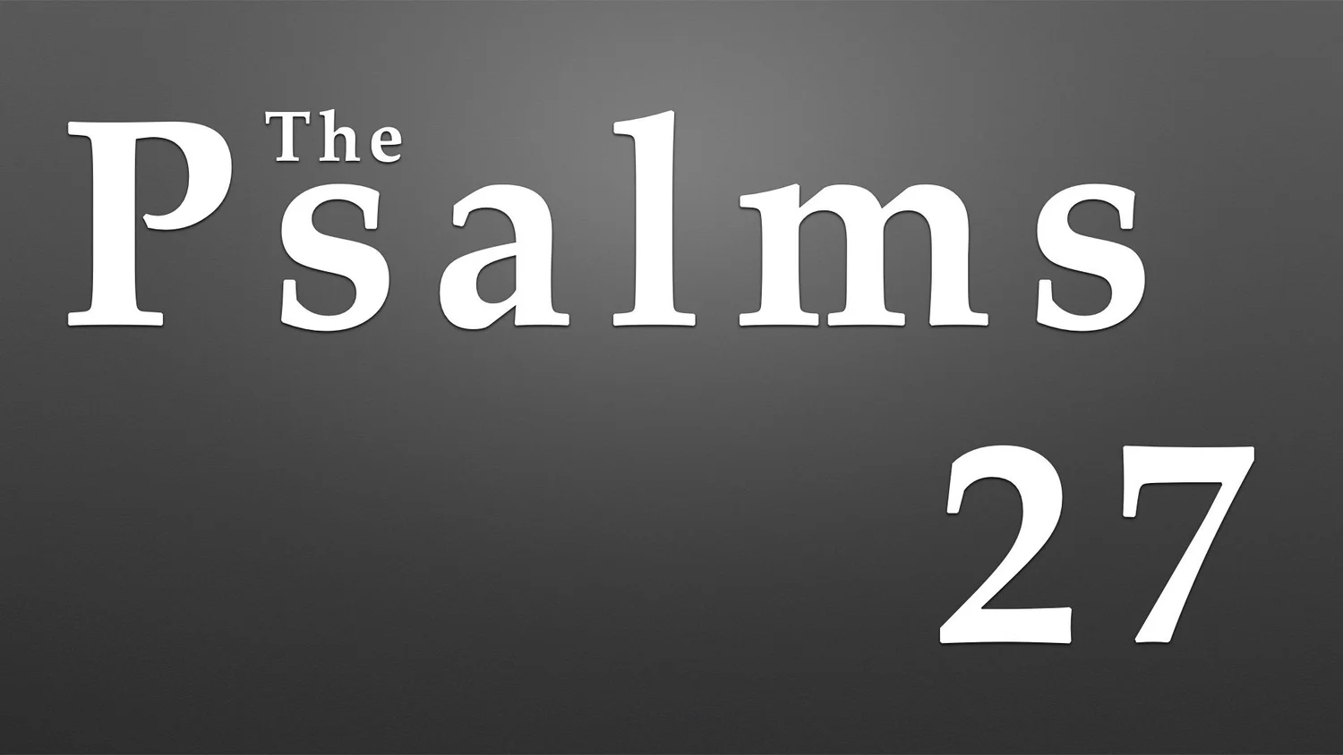 Psalm 27