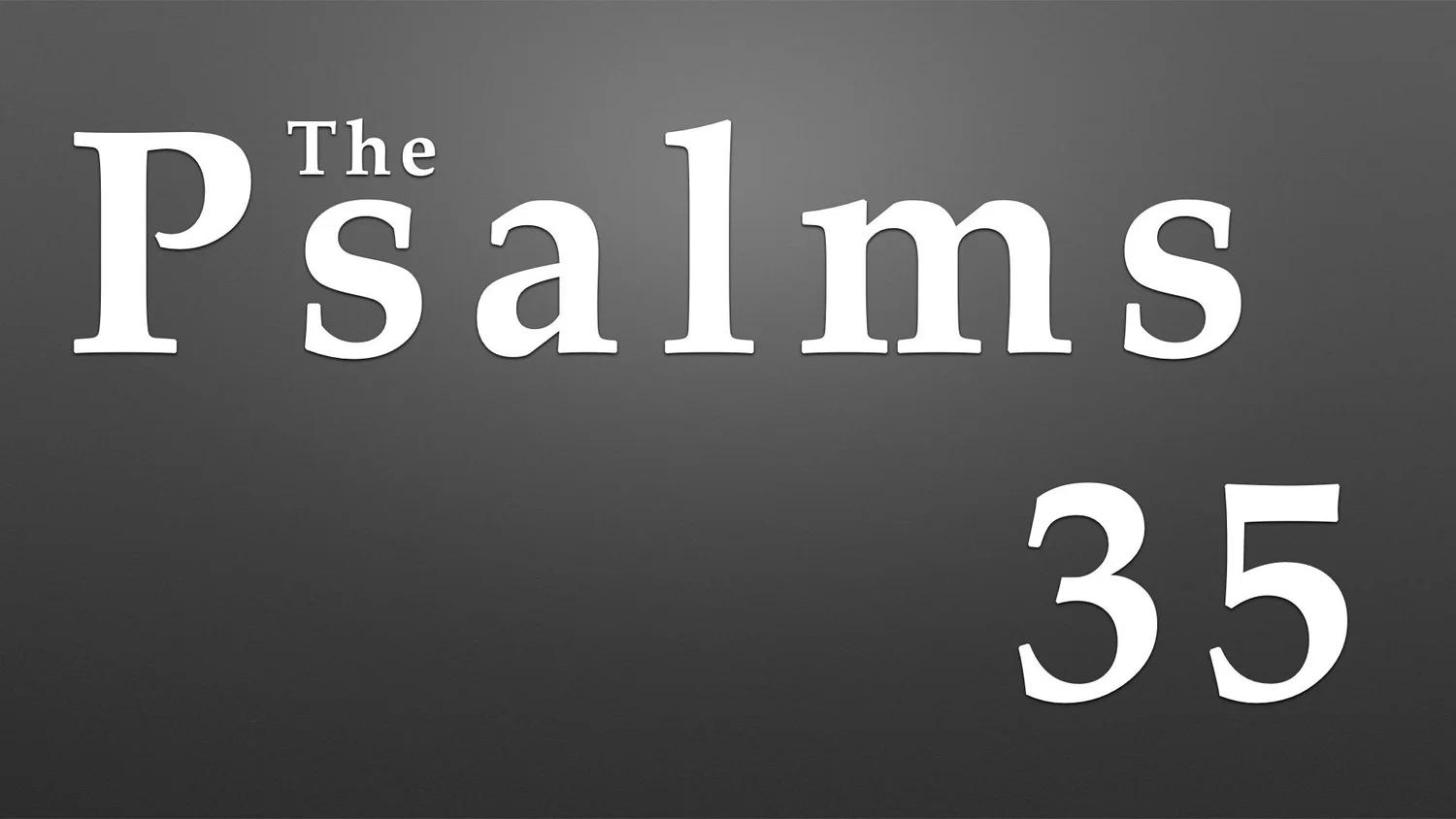 Psalm 35