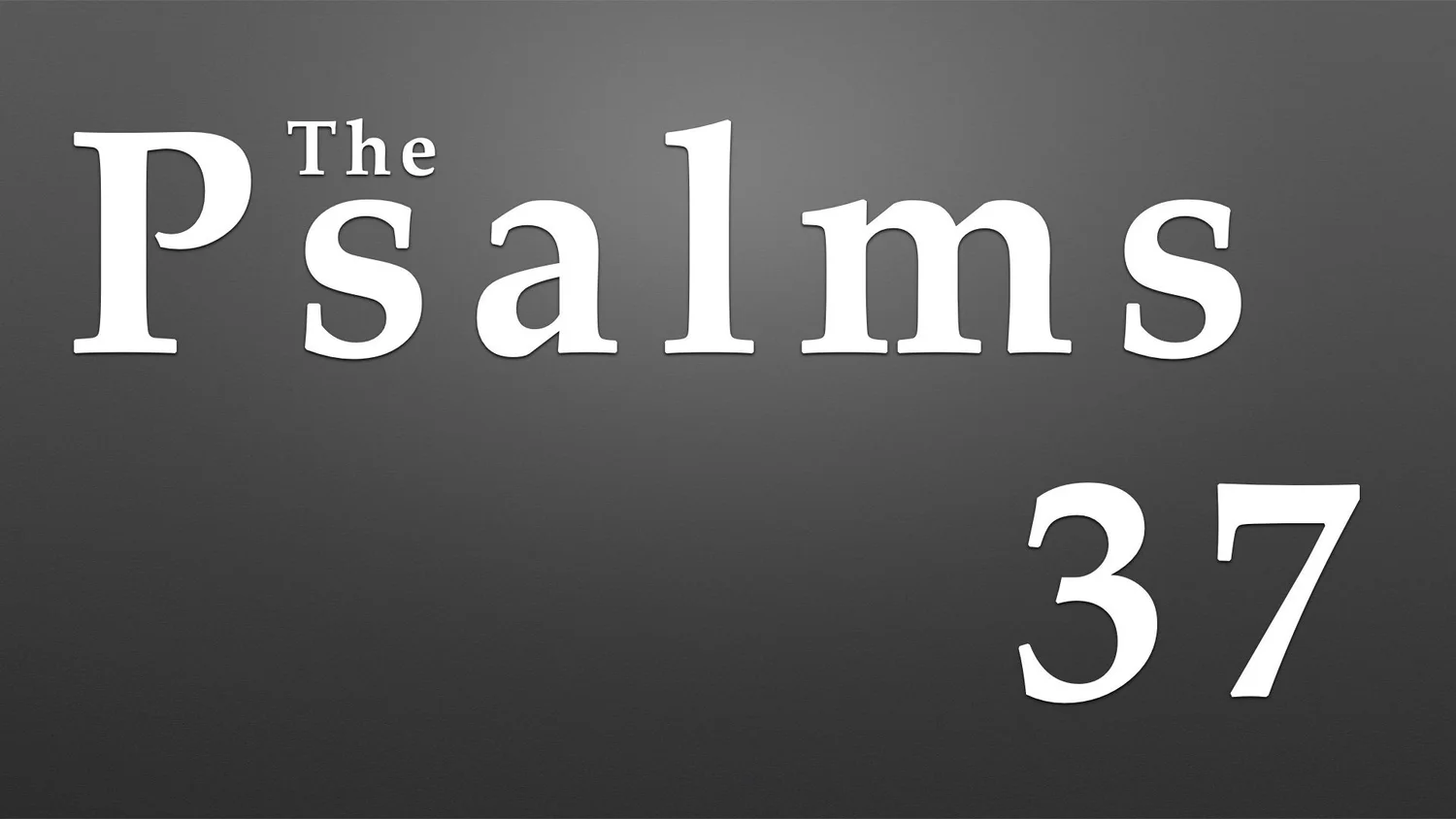 Psalm 37
