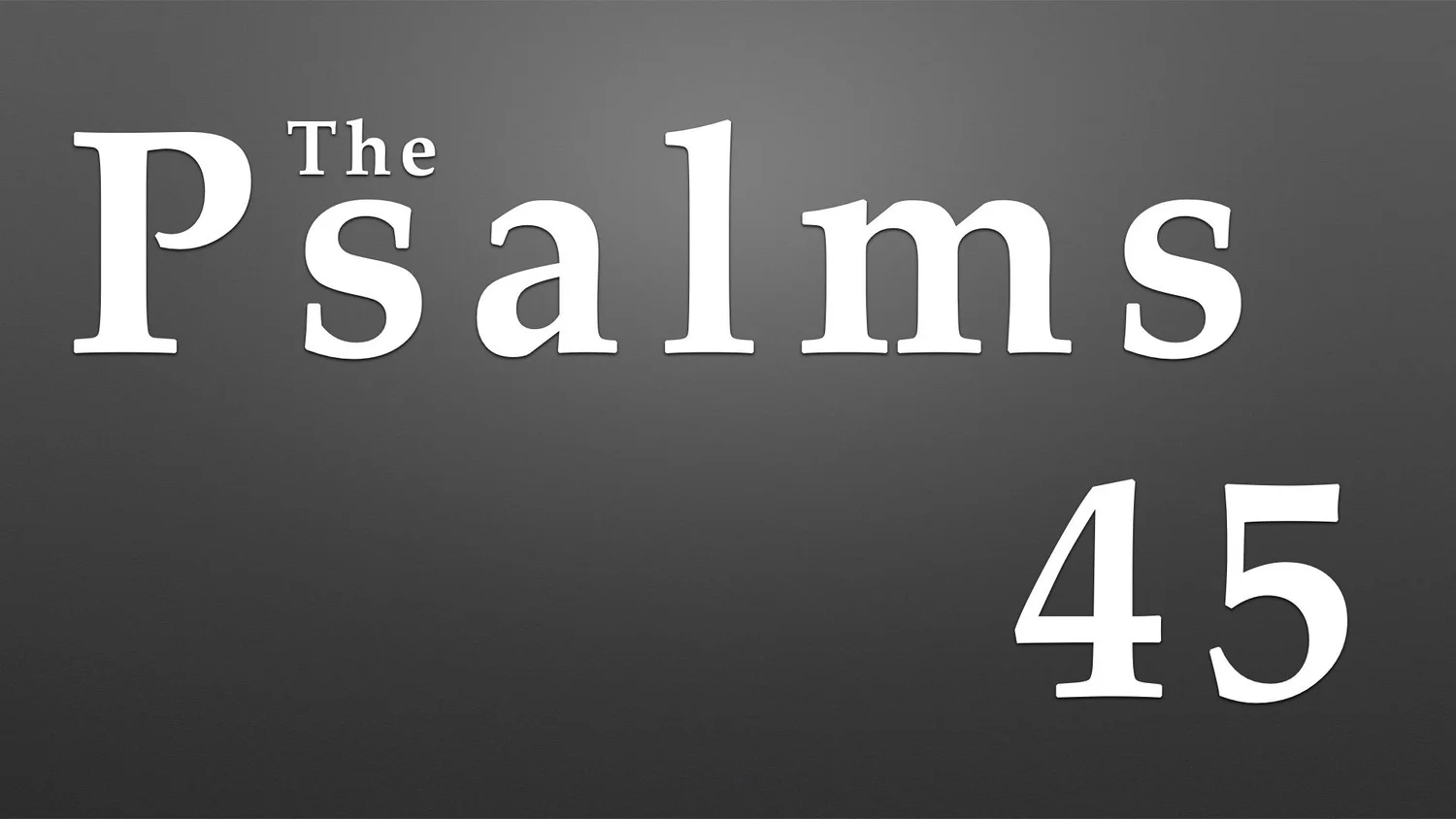 Psalm 45