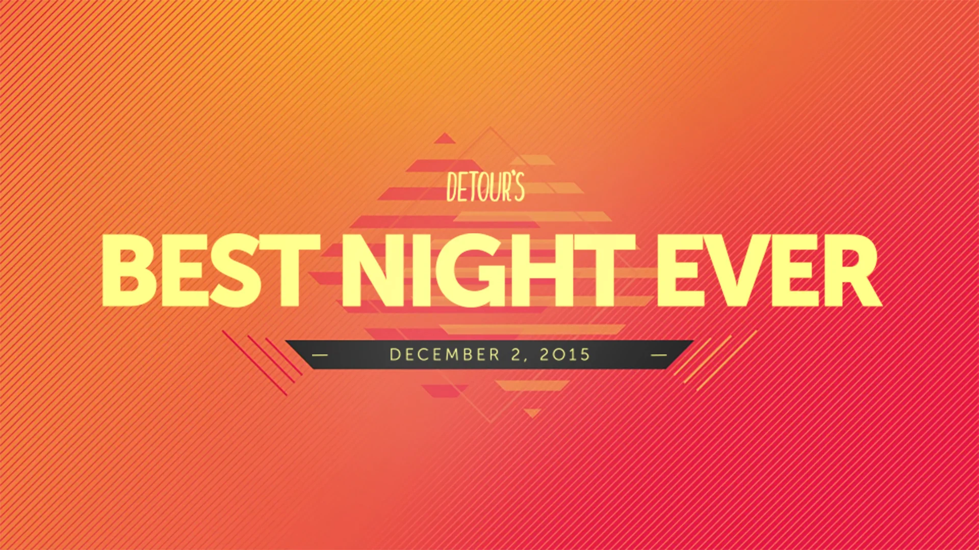 Detour's Best Night Ever.jpg