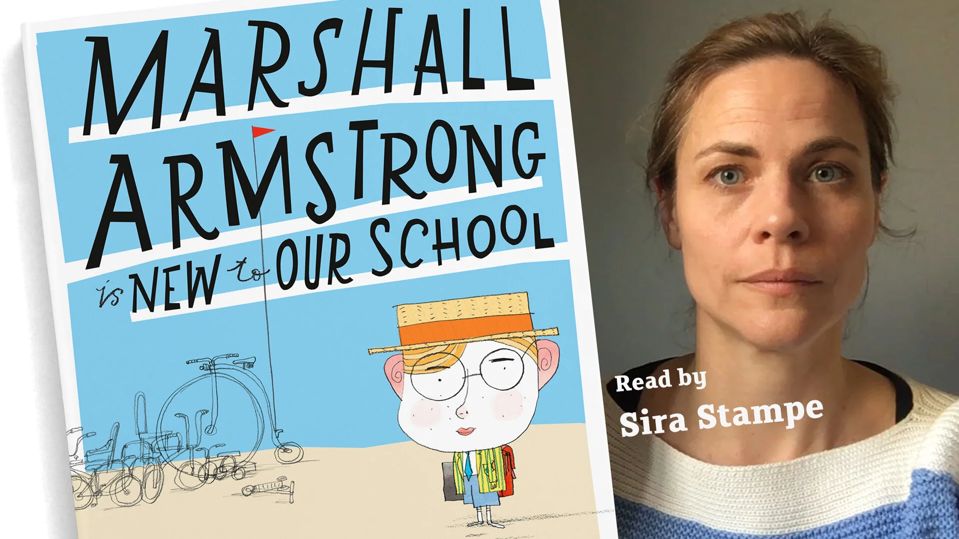 Marshall Armstrong Is New To Our School: read by Sira Stampe