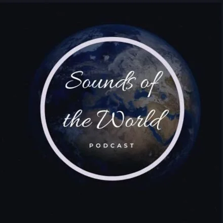 Issue No. 19: Sounds of the World Podcast