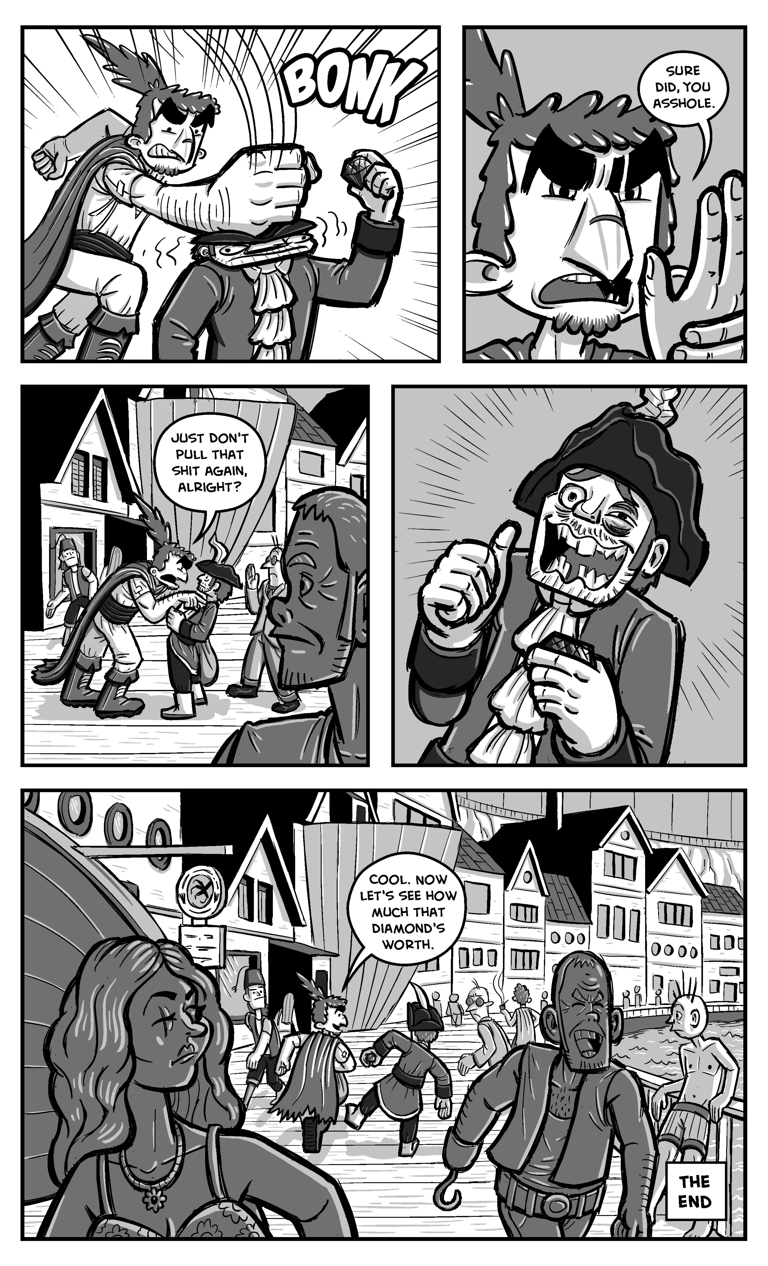 The second of two mini-comics about the misadventures of Dirk Razor, an incompetent pirate, and his friend, a mercenary named Isaak.