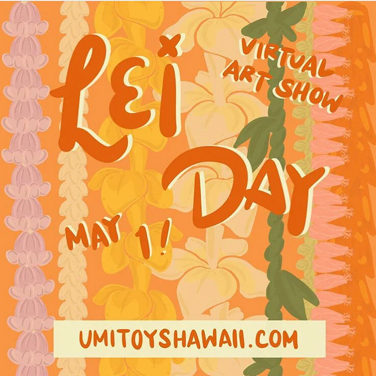 ʻUmi Toys Hawaiʻi Lei Day Show