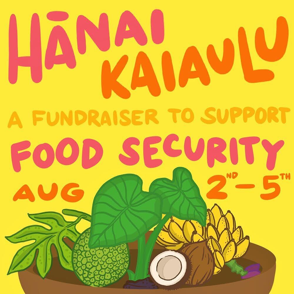 Next weekend some of my work will be up for auction to fundraise for food security organizations @hookuaaina and @kilaueacommunityagcenter!  Check out @okaa_san&rsquo;s IG for the auction and details!
🥭🍠🍈🍌🥥🥬
&ldquo;This fundraiser, Hānai Kaiaul