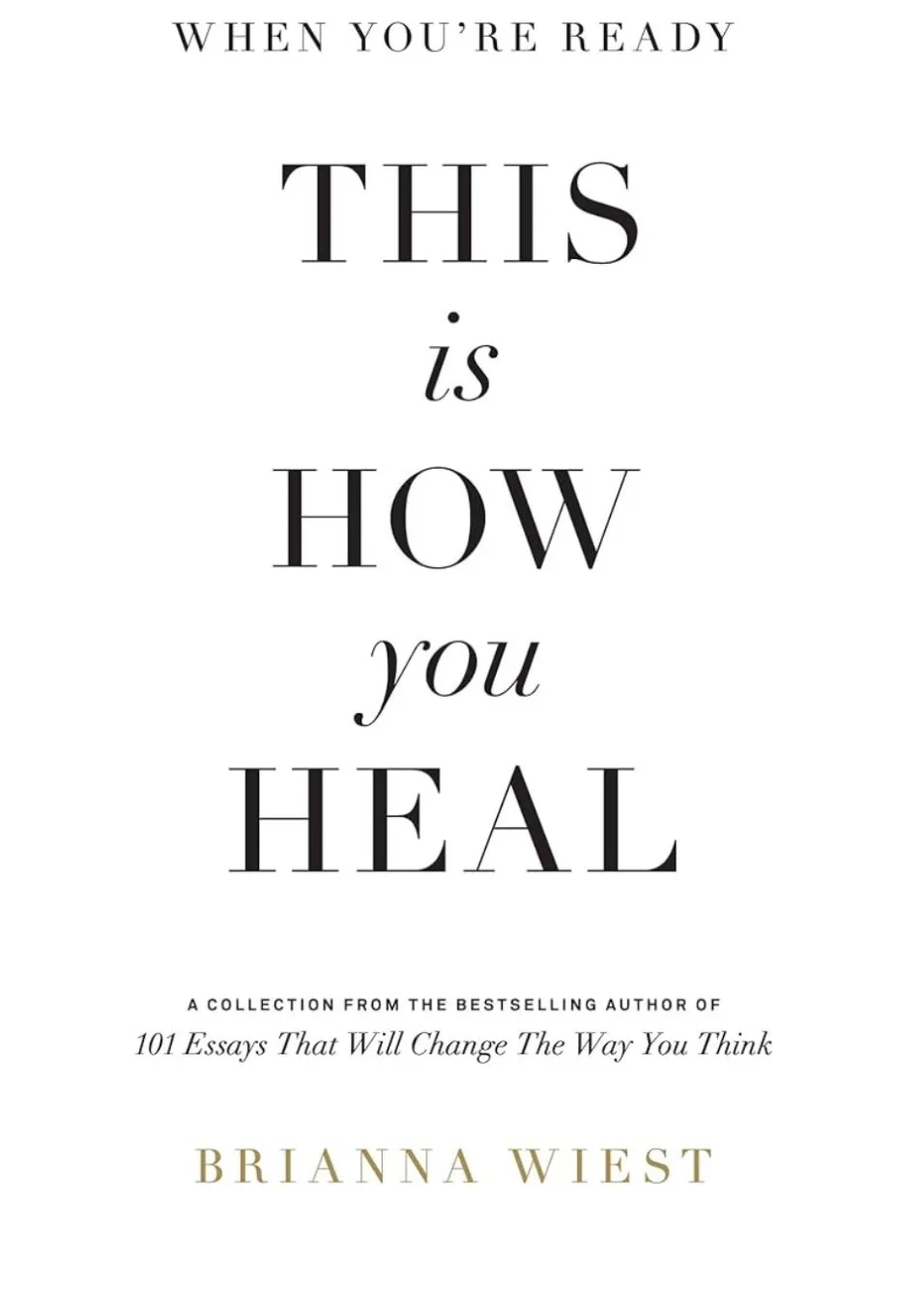 when you're ready this is how you heal