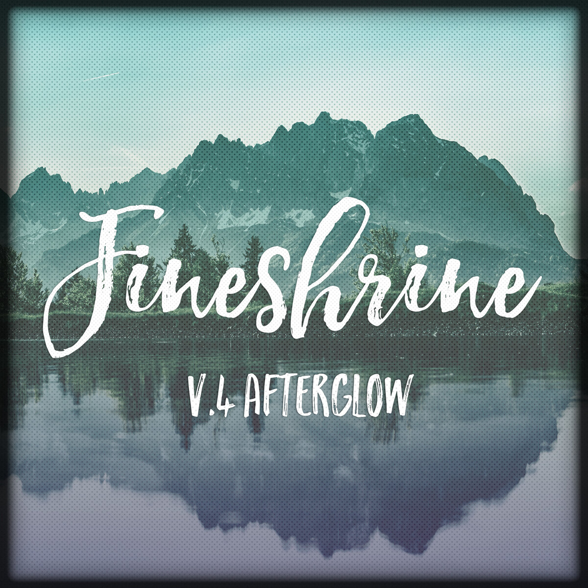 FineShrine-AfterGlow.jpg
