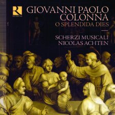 Scherzi Musicali - Nicolas Achten: Giovanni Paolo Colonna