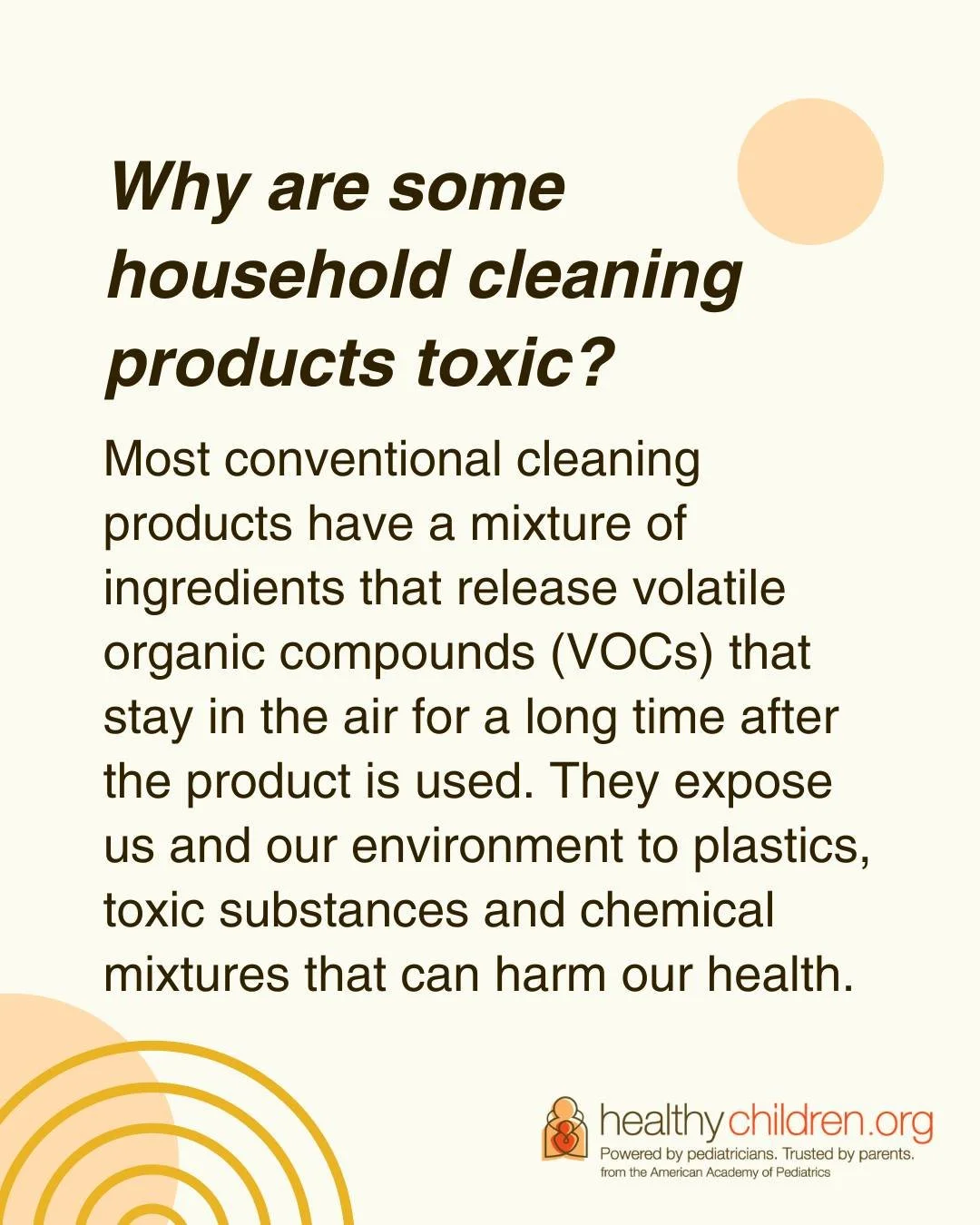 May be an image of text that says 'Why are some household cleaning products toxic? Most conventional cleaning products have a mixture of ingredients that release volatile organic compounds (VOCs) that stay in the air for a long time after the product.jpeg