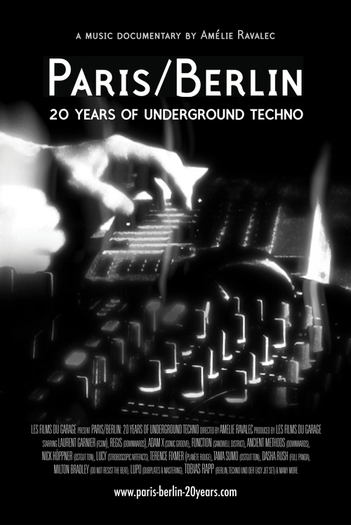 Paris Berlin 20 years Of Underground Techno