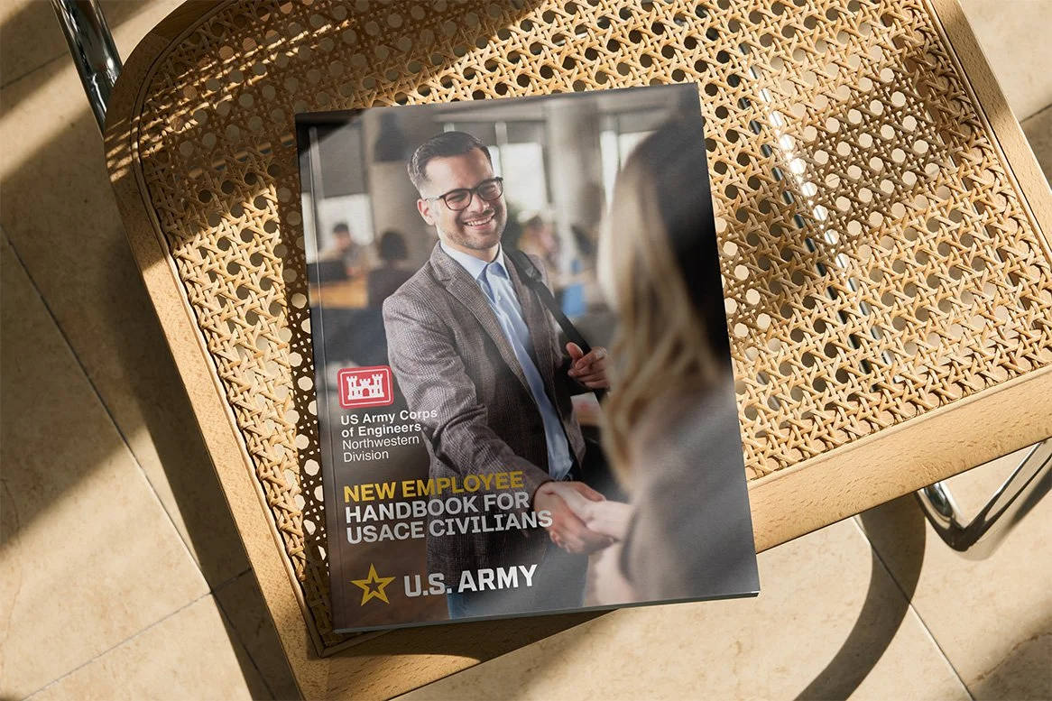 Designed comprehensive guide for new employees covering onboarding, organization, policies, benefits, development, and traditions. This guide is being used within the Northwest Division of U.S. Army Corps of Engineers. 
