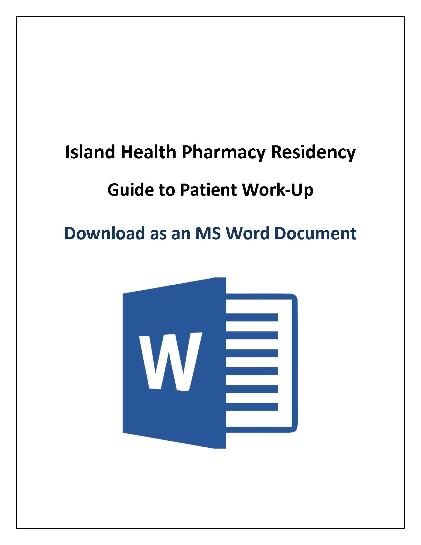 Download Guide to Patient Work-Up as an MS Word Document.jpg