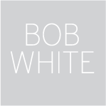 BOB WHITE - ARTIST