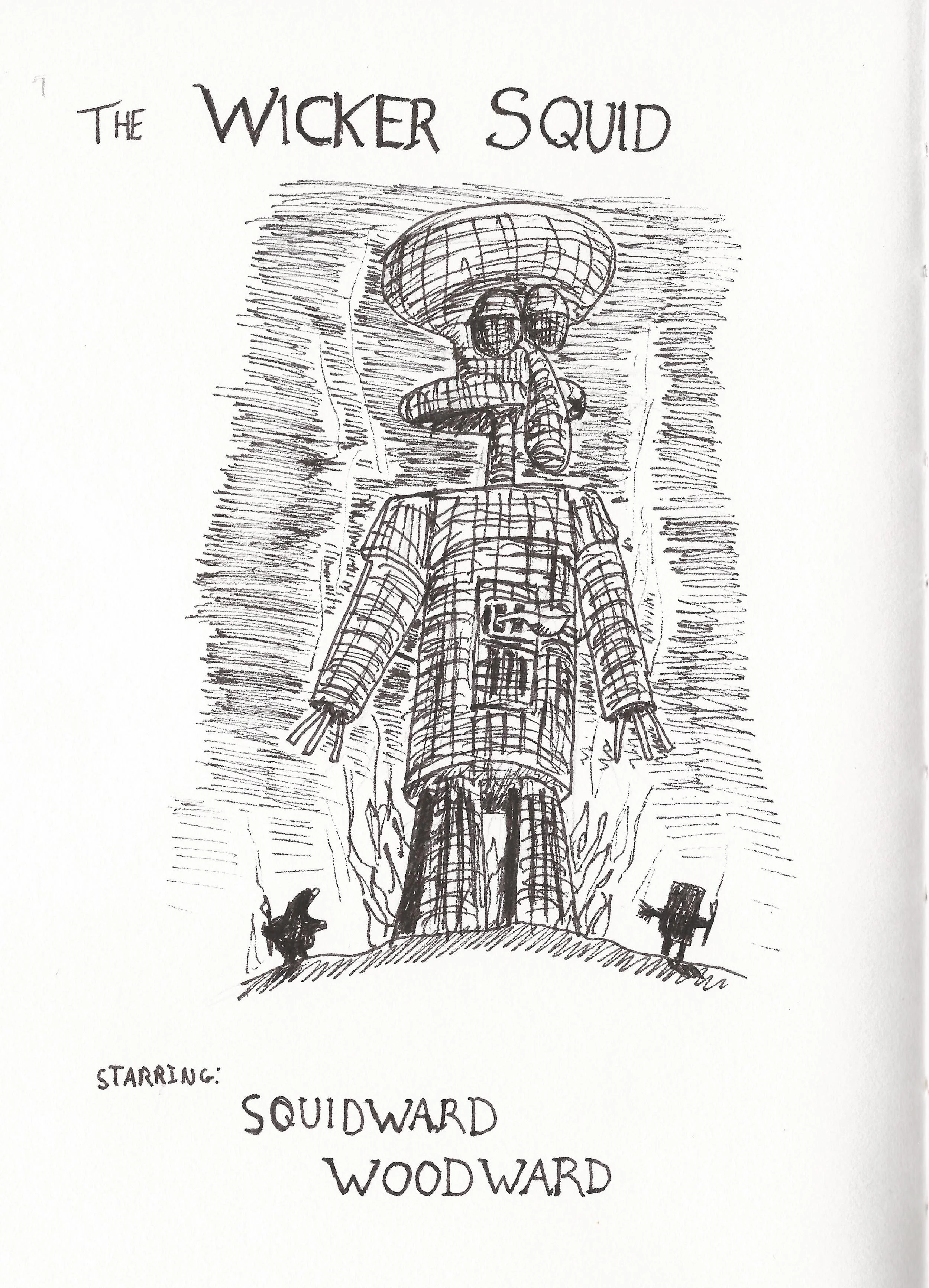 The Wicker Squid