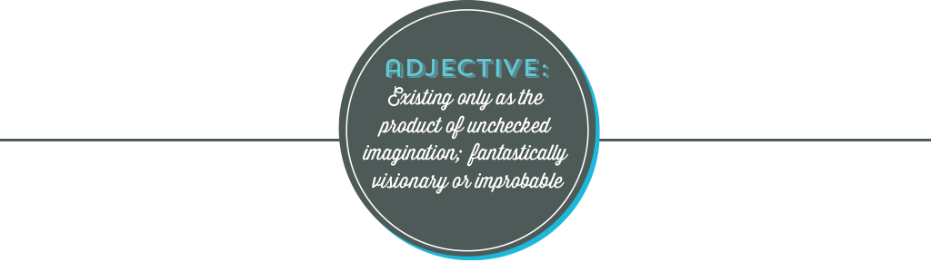 julierado-chimerical-definition.png