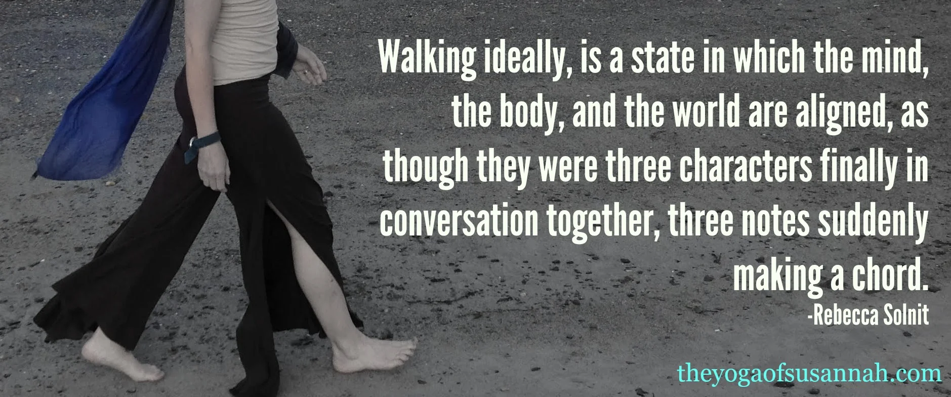 walkingideallyisastateofmind.jpg