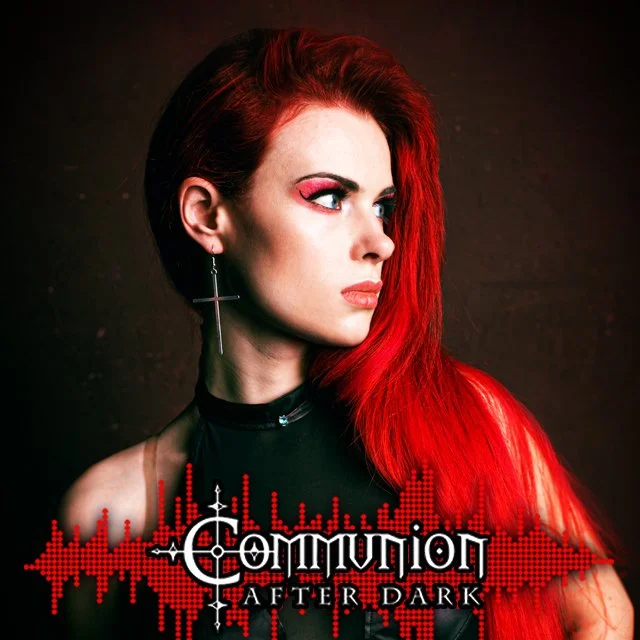 Communion After Dark - November 7th, 2022 Edition