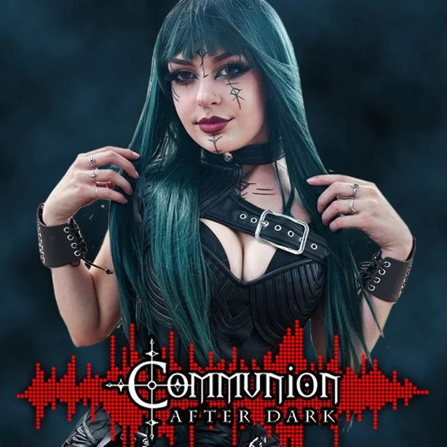 Communion After Dark - August 28th, 2023 Edition